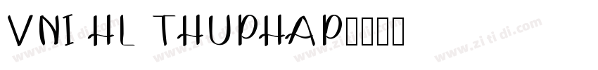 VNI HL THUPHAP字体转换